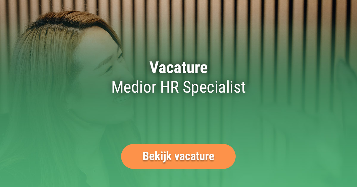 vacature medior hr specialist